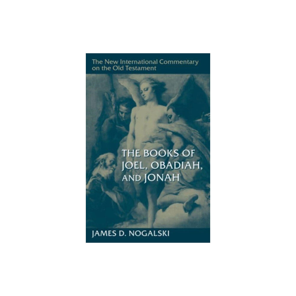 William b eerdmans publishing co The Books of Joel, Obadiah, and Jonah (inbunden, eng)