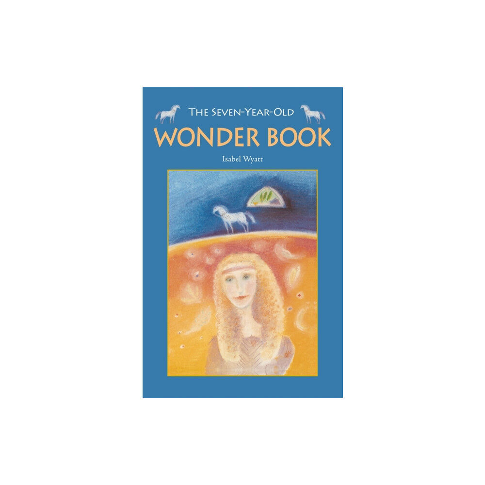 Floris Books The Seven-Year-Old Wonder Book (häftad, eng)