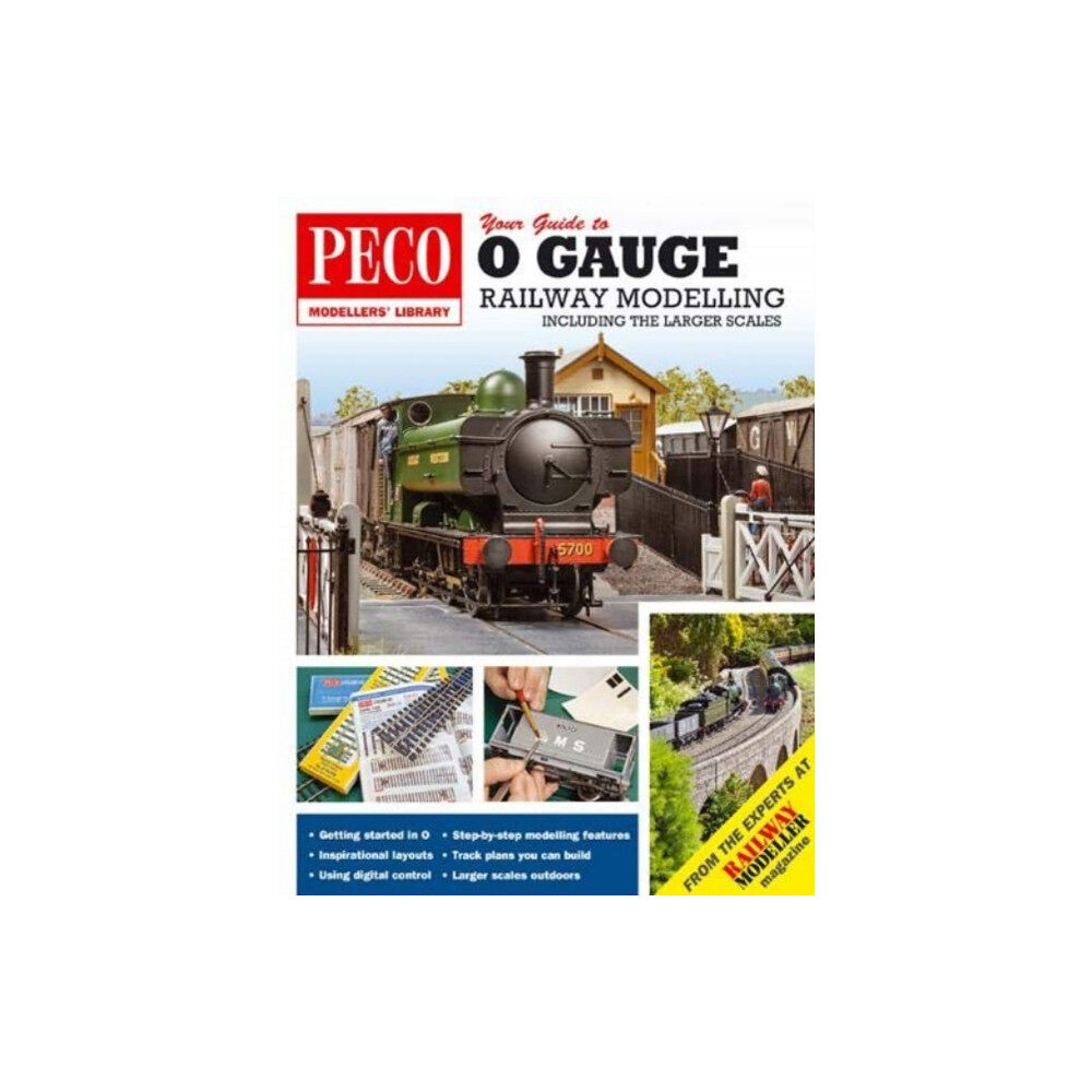 Peco Publications & Publicity Ltd Your Guide to O Gauge Modelling (häftad, eng)