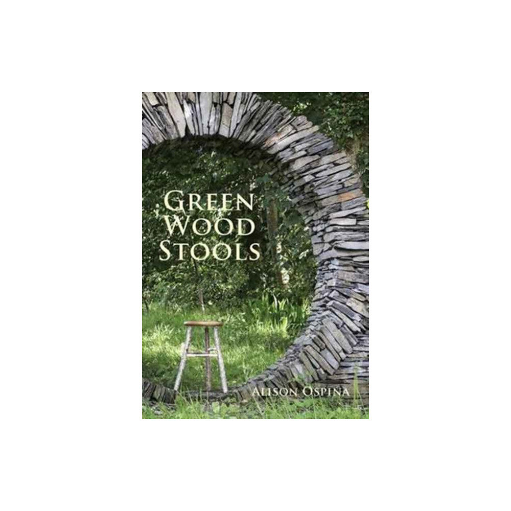 Sigma Press Green Wood Stools (häftad, eng)