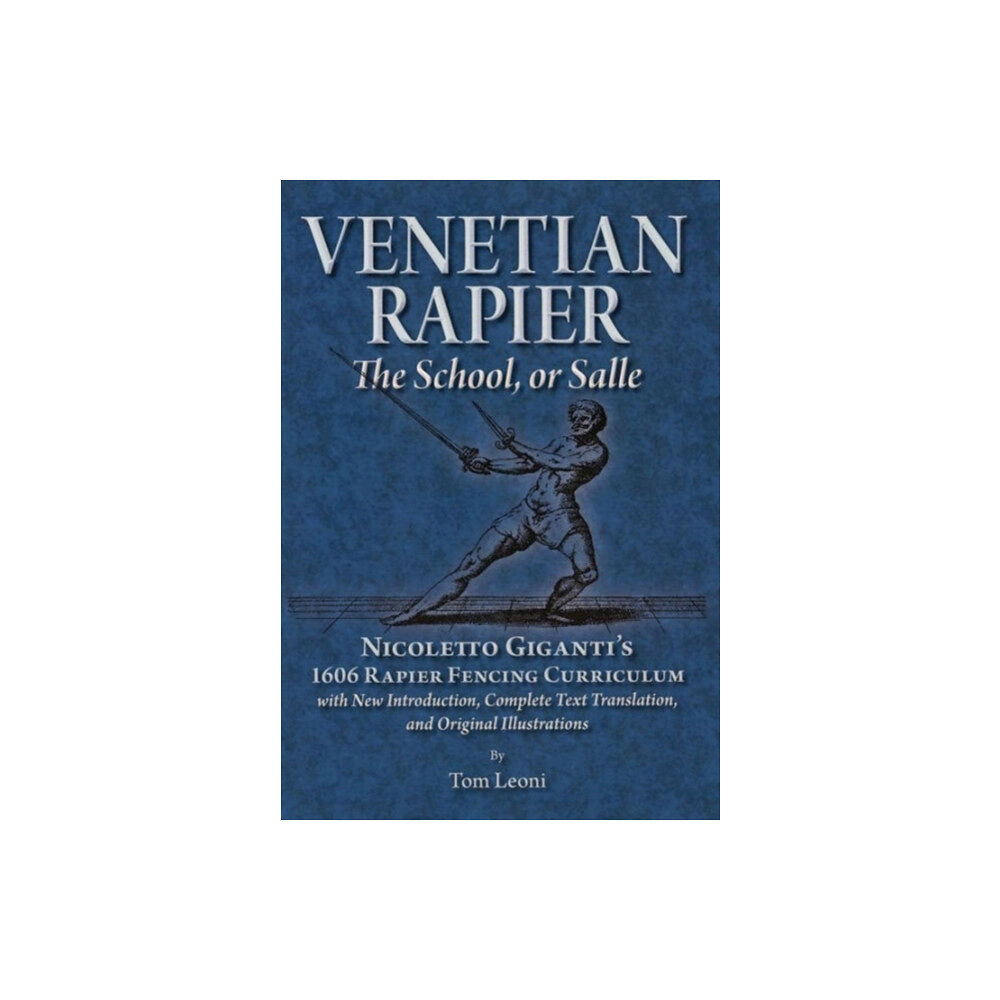 FreeLance Academy Press Venetian Rapier (häftad, eng)