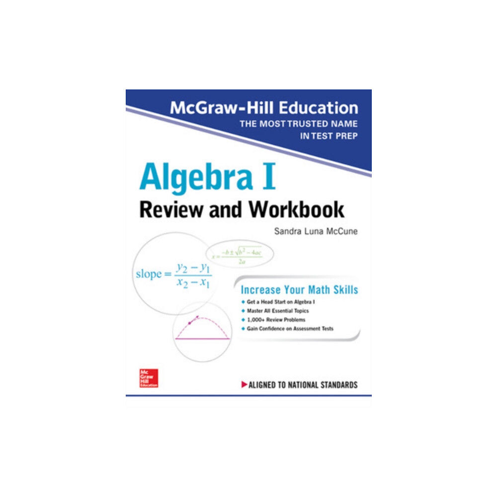 McGraw-Hill Education McGraw-Hill Education Algebra I Review and Workbook (häftad, eng)