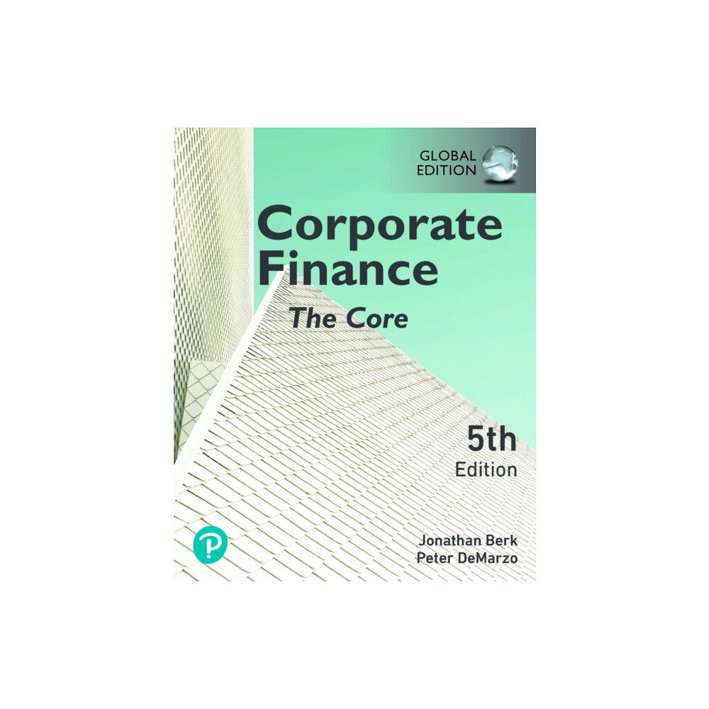 Pearson Education Limited Corporate Finance: The Core, Global Edition (häftad, eng)