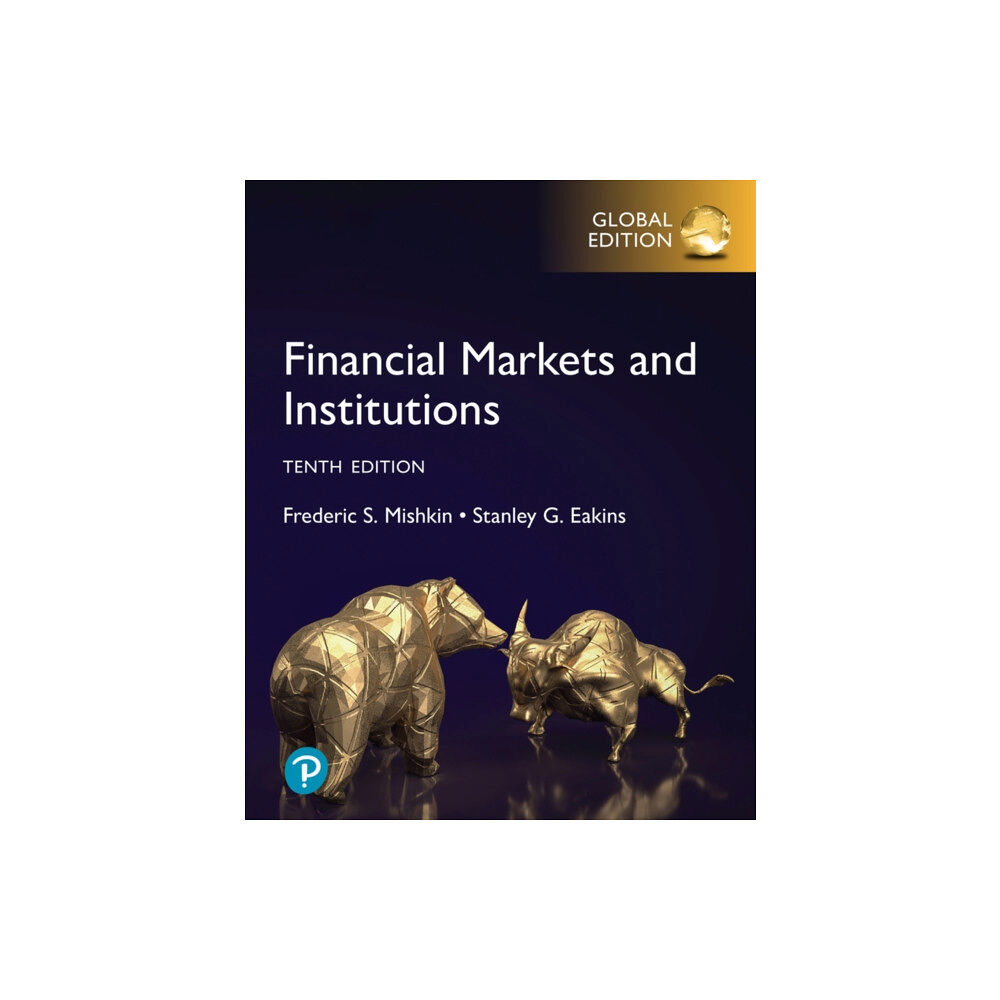 Pearson Education Limited Financial Markets and Institutions, Global Edition (häftad, eng)