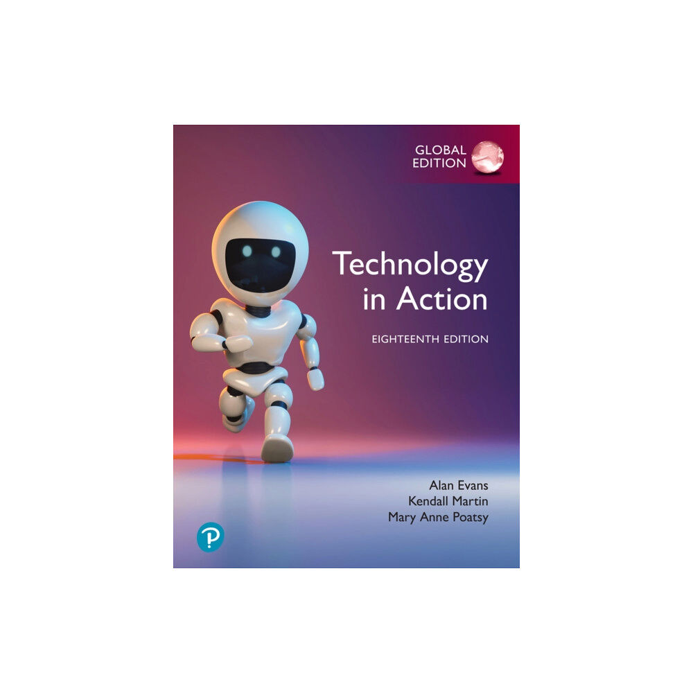 Pearson Education Limited Technology in Action, Global Edition (häftad, eng)