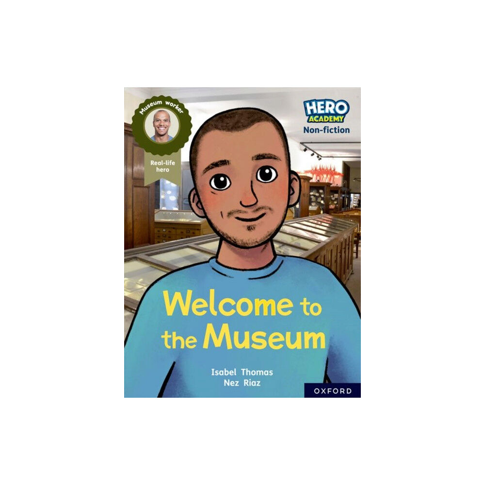 Oxford University Press Hero Academy Non-fiction: Oxford Reading Level 10, Book Band White: Welcome to the Museum (häftad, eng)
