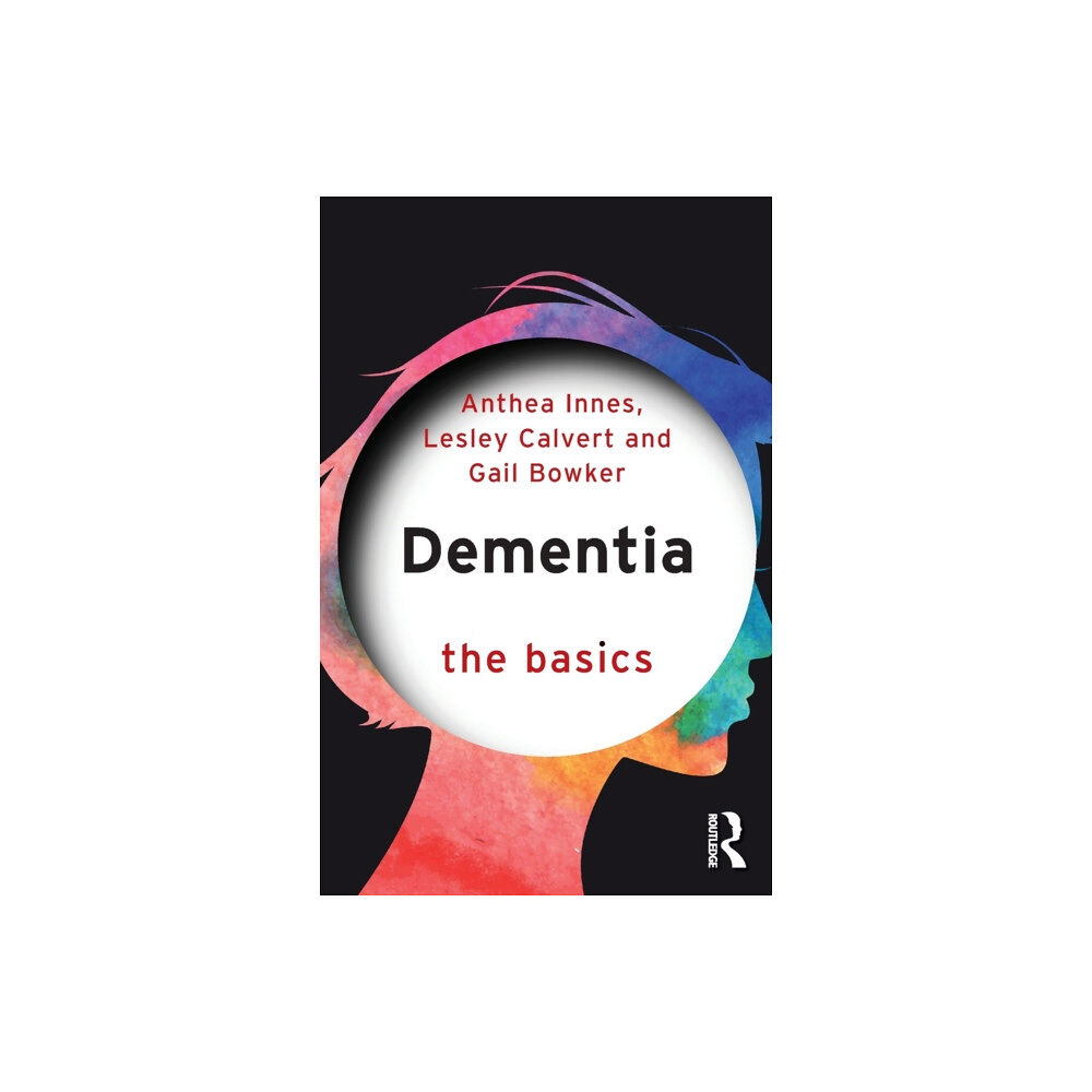 Taylor & francis ltd Dementia: The Basics (häftad, eng)