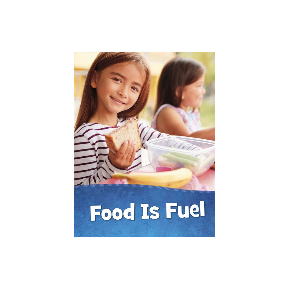 Capstone Global Library Ltd Food Is Fuel (häftad, eng)