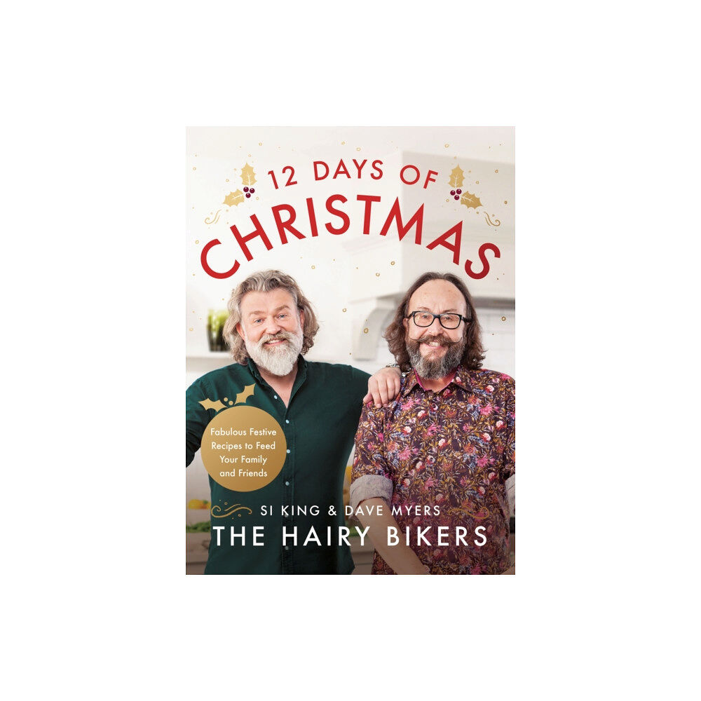 Orion Publishing Co The Hairy Bikers' 12 Days of Christmas (inbunden, eng)