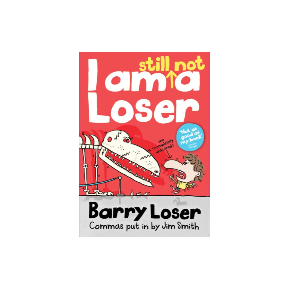 HarperCollins Publishers I am still not a Loser (häftad, eng)