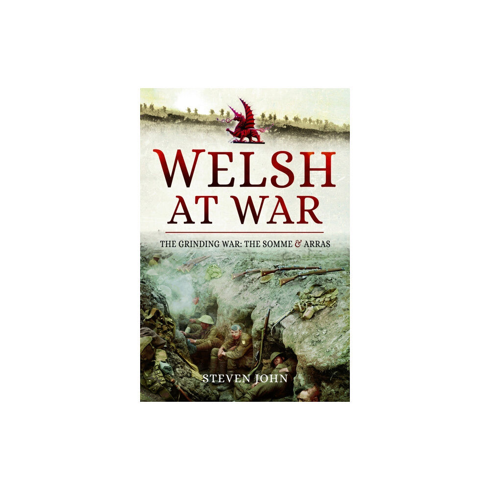 Pen & Sword Books Ltd The Welsh at War (häftad, eng)
