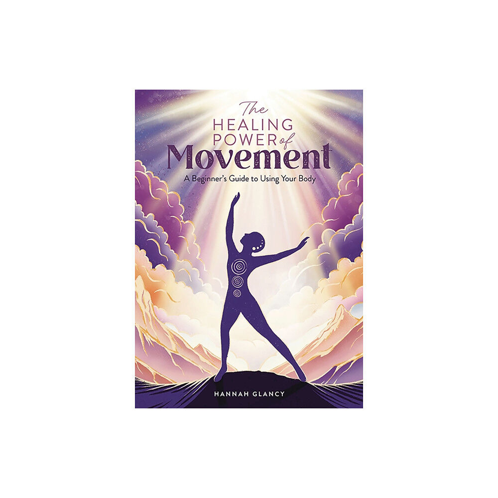 David & Charles The Healing Power of Movement (häftad, eng)