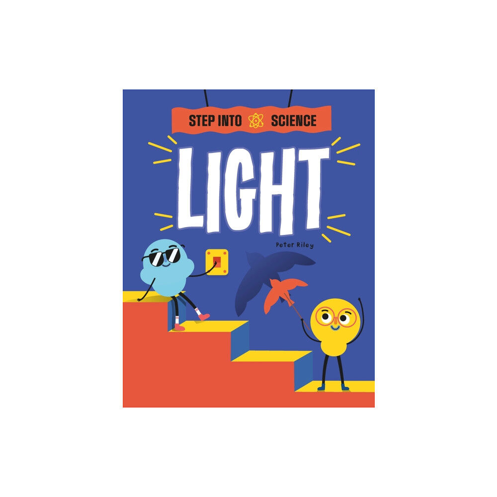 Hachette Children's Group Step Into Science: Light (häftad, eng)