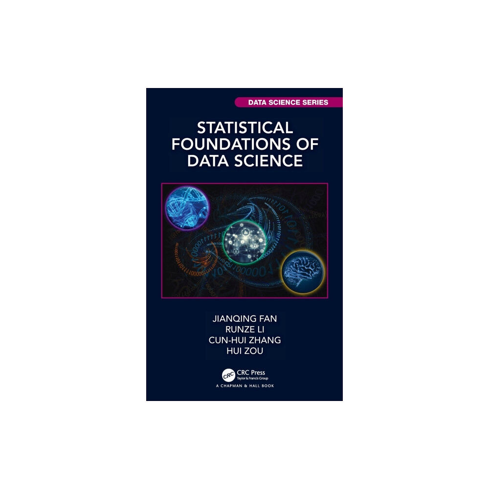 Taylor & francis inc Statistical Foundations of Data Science (inbunden, eng)