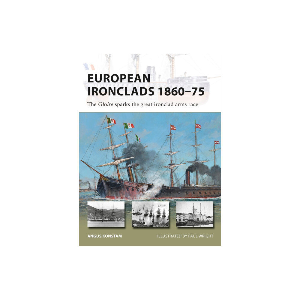 Bloomsbury Publishing PLC European Ironclads 1860–75 (häftad, eng)