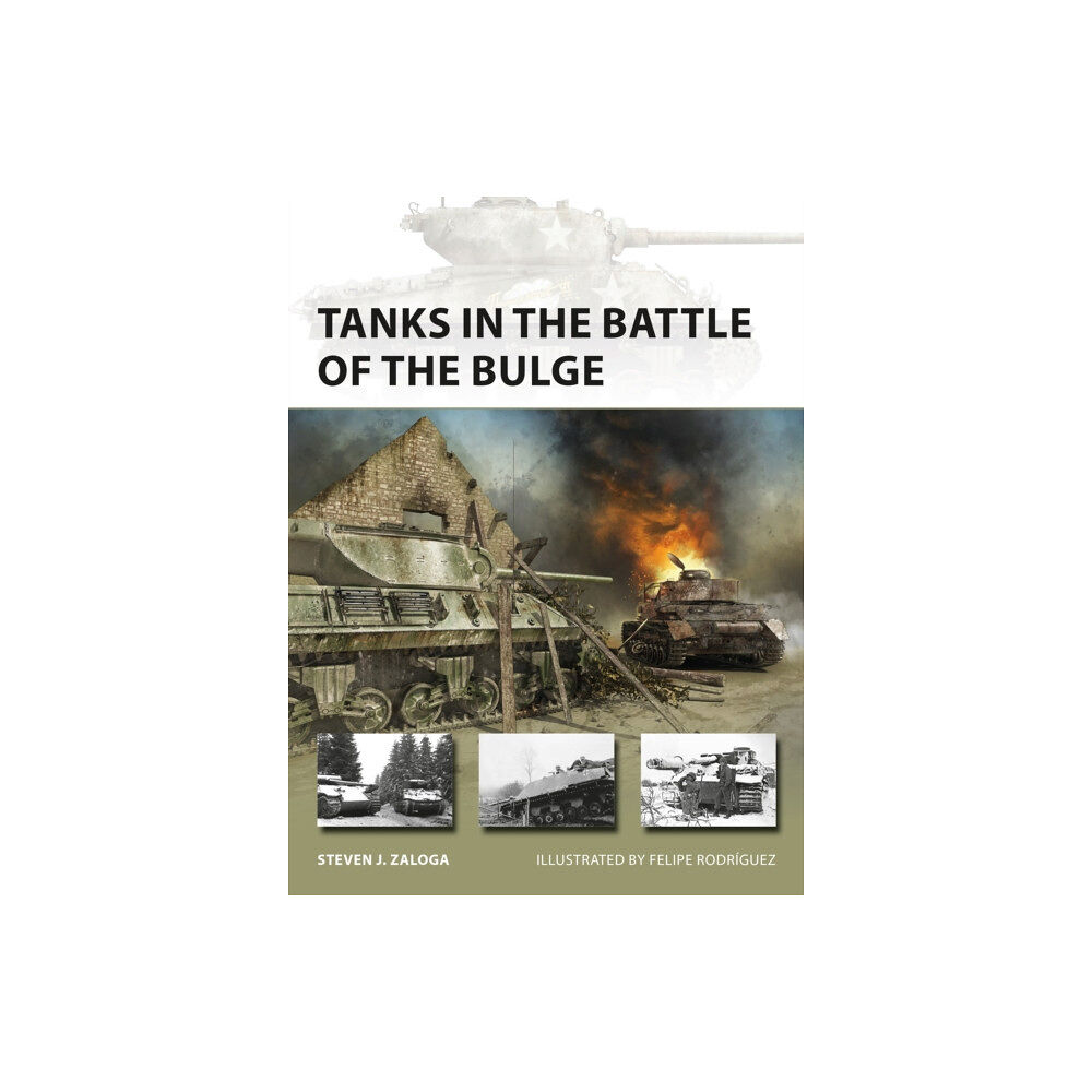 Bloomsbury Publishing PLC Tanks in the Battle of the Bulge (häftad, eng)