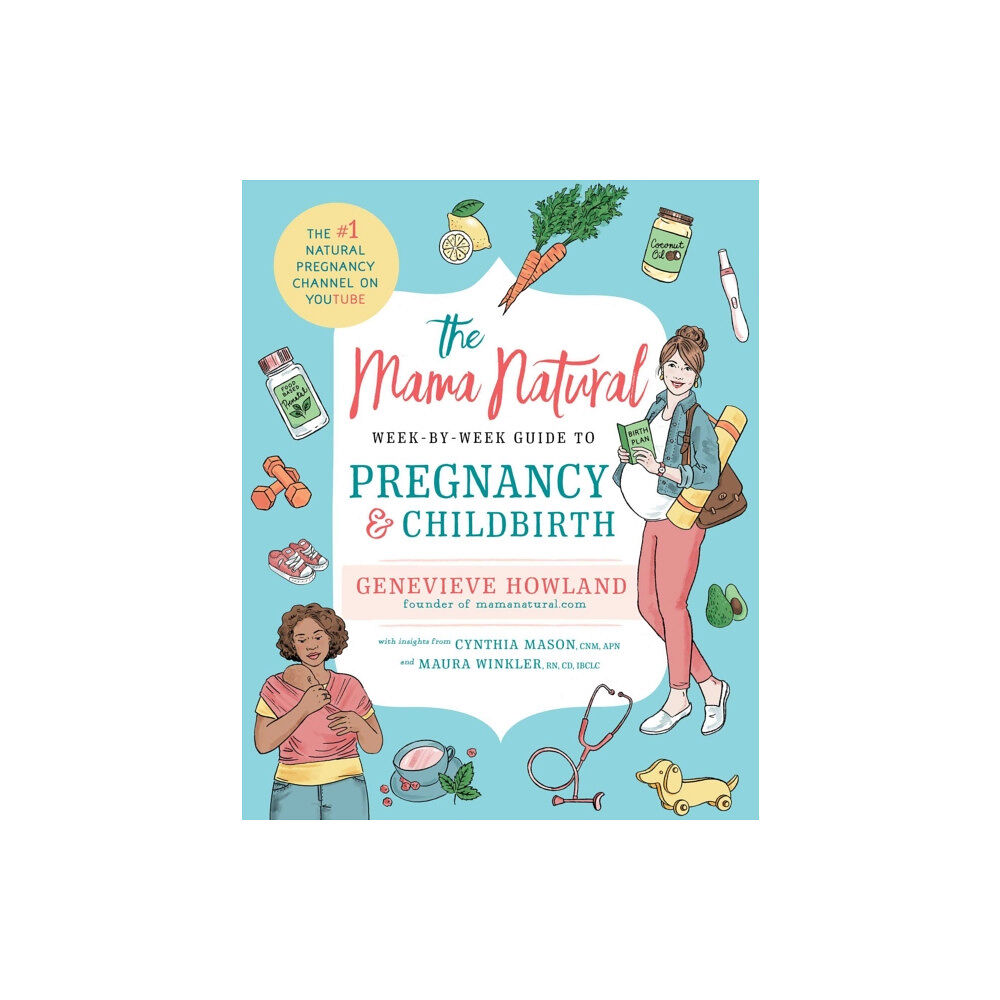 Simon & Schuster The Mama Natural Week-by-Week Guide to Pregnancy and Childbirth (häftad, eng)