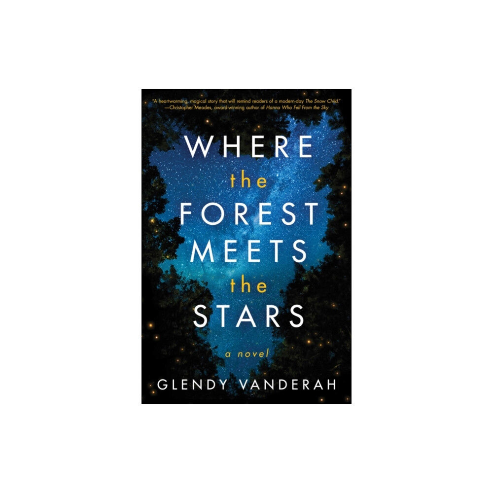 Amazon Publishing Where the Forest Meets the Stars (häftad, eng)