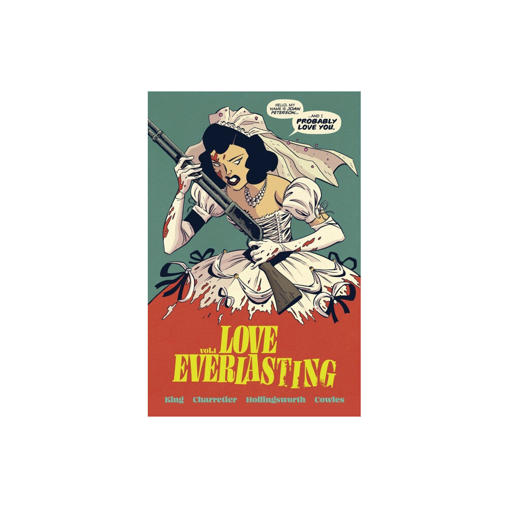 Image Comics Love Everlasting, Volume 1 (häftad, eng)