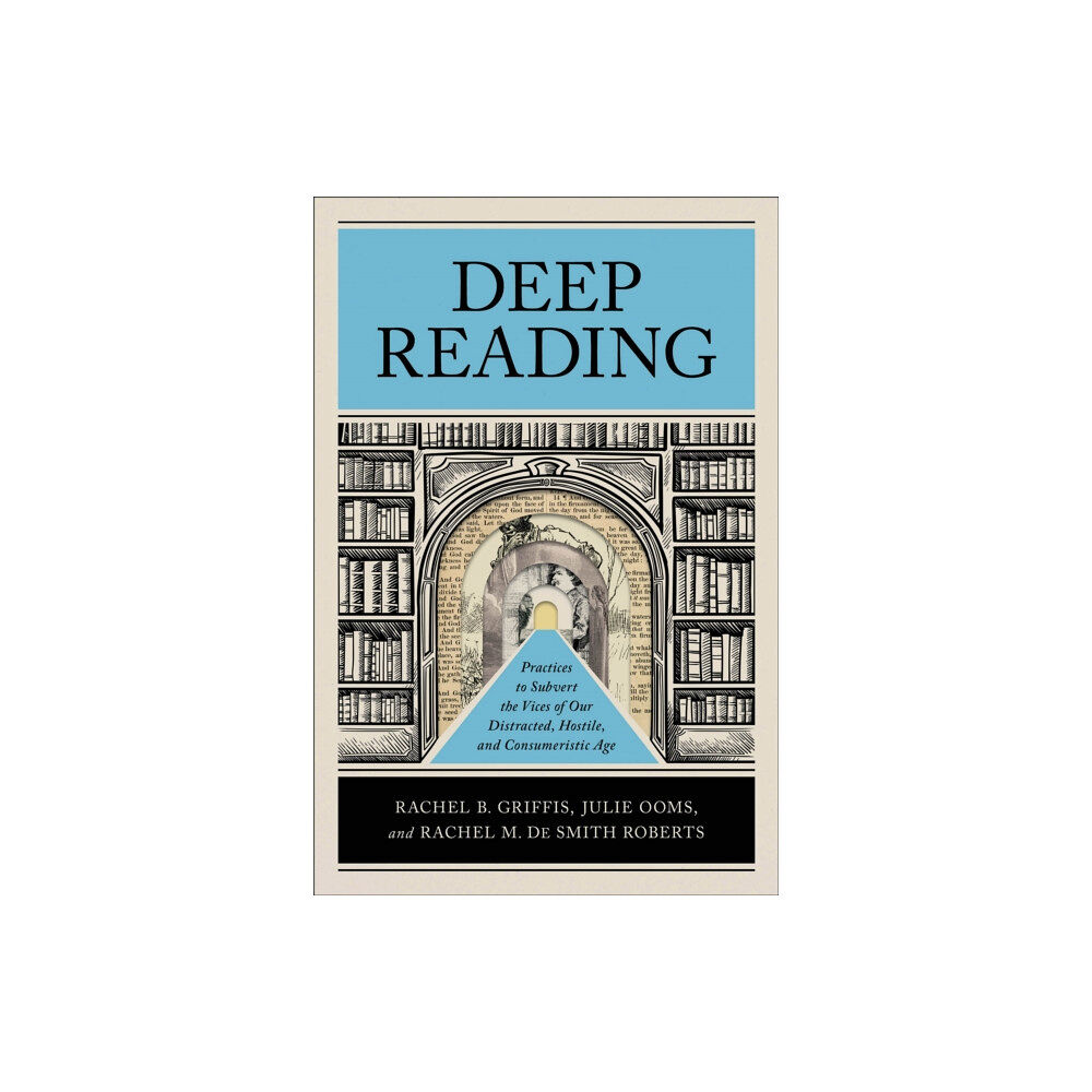 Baker publishing group Deep Reading (häftad, eng)