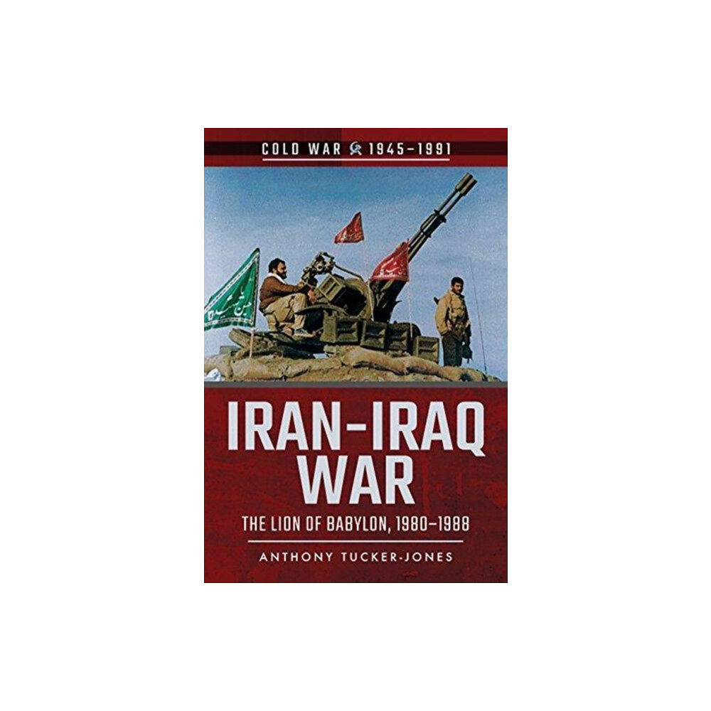 Pen & Sword Books Ltd Iran-Iraq War (häftad, eng)