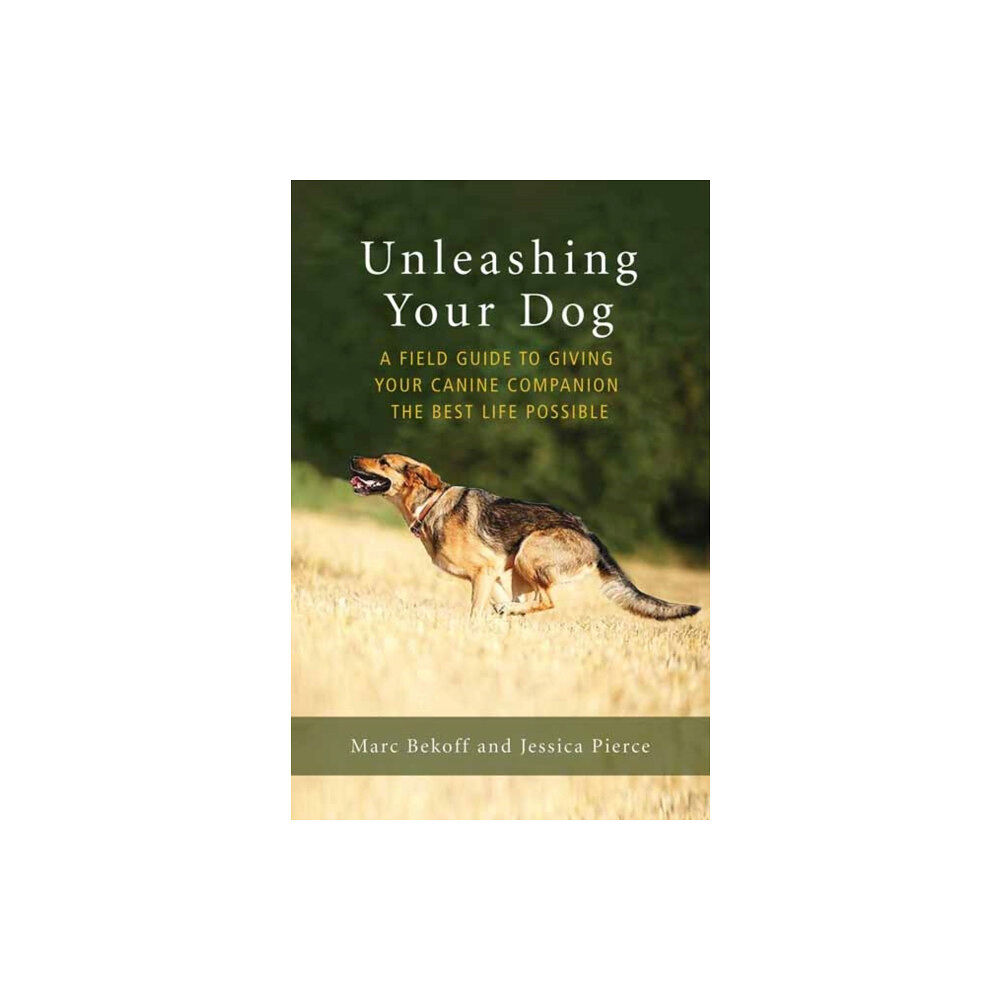 New World Library Unleashing Your Dog (häftad, eng)