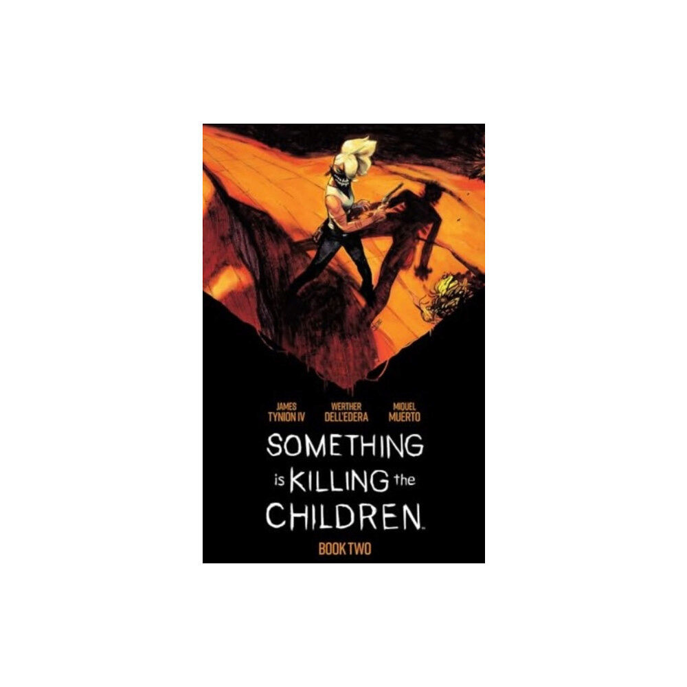 Boom! Studios Something is Killing the Children Book Two Deluxe Edition (inbunden, eng)