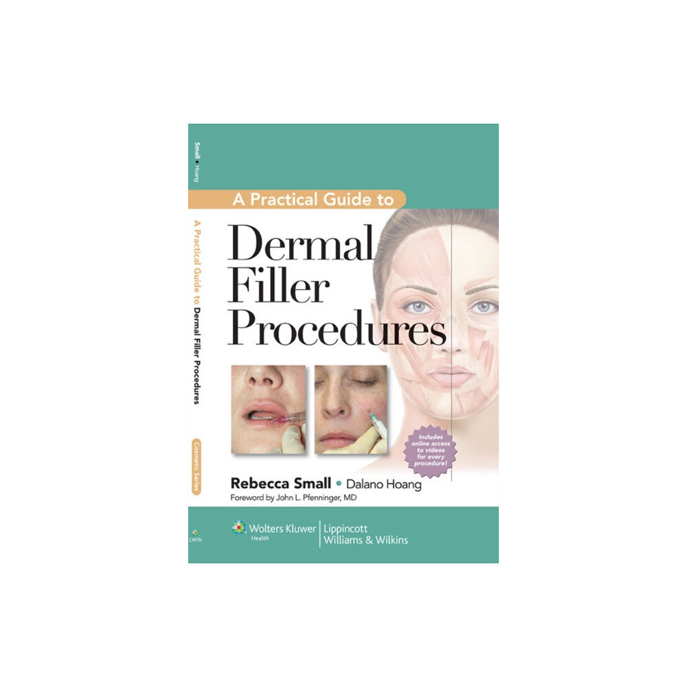 Lippincott Williams and Wilkins A Practical Guide to Dermal Filler Procedures (inbunden, eng)