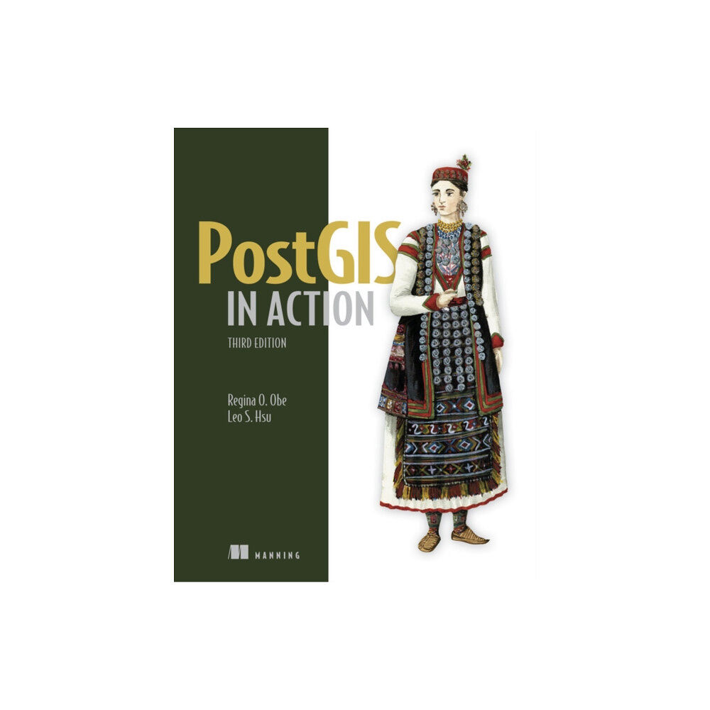 Manning Publications PostGIS in Action, Third Edition (häftad, eng)