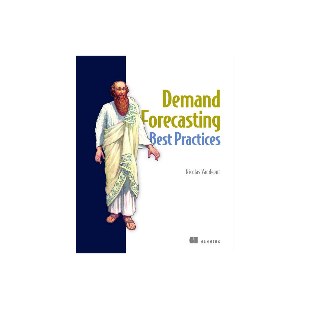 Manning Publications Demand Forecasting Best Practices (inbunden, eng)