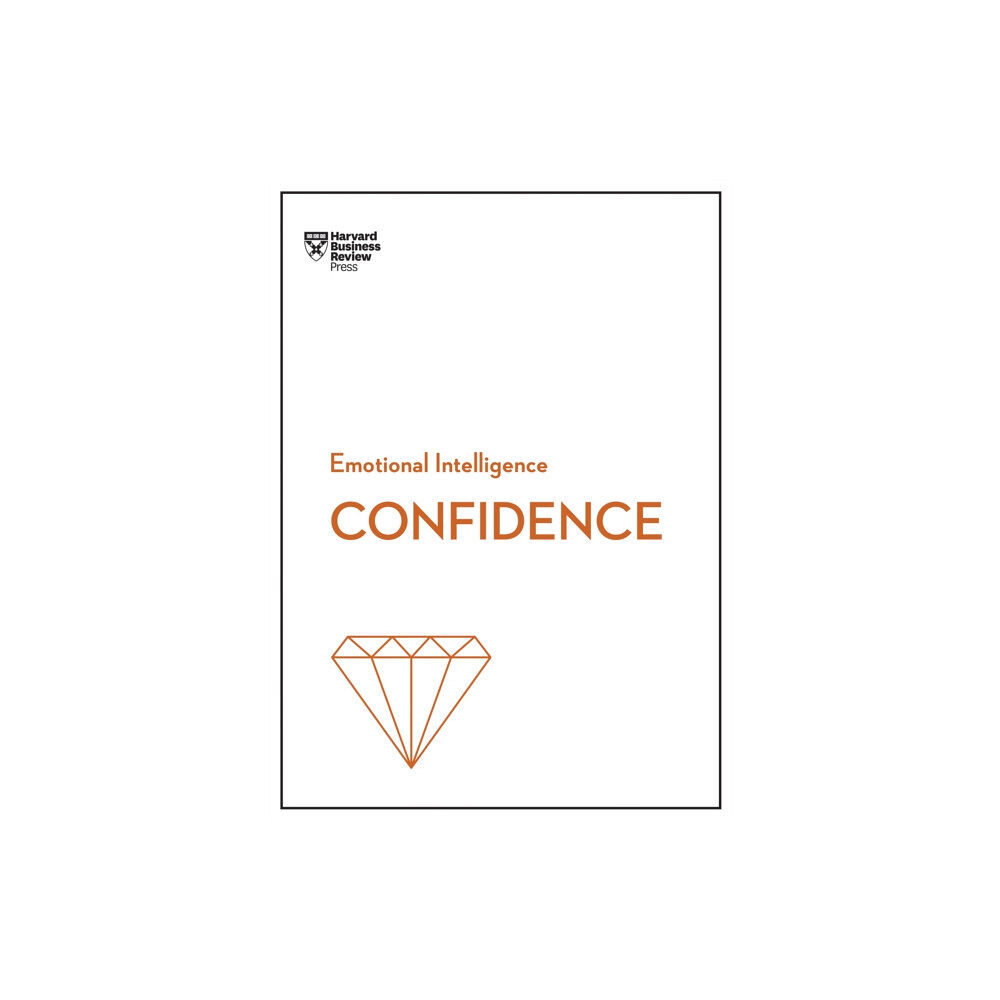 Harvard Business Review Press Confidence (HBR Emotional Intelligence Series) (häftad, eng)