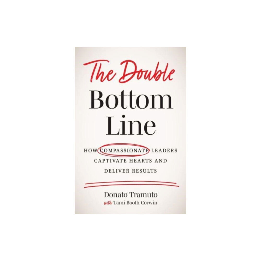 Greenleaf Book Group LLC The Double Bottom Line (inbunden, eng)