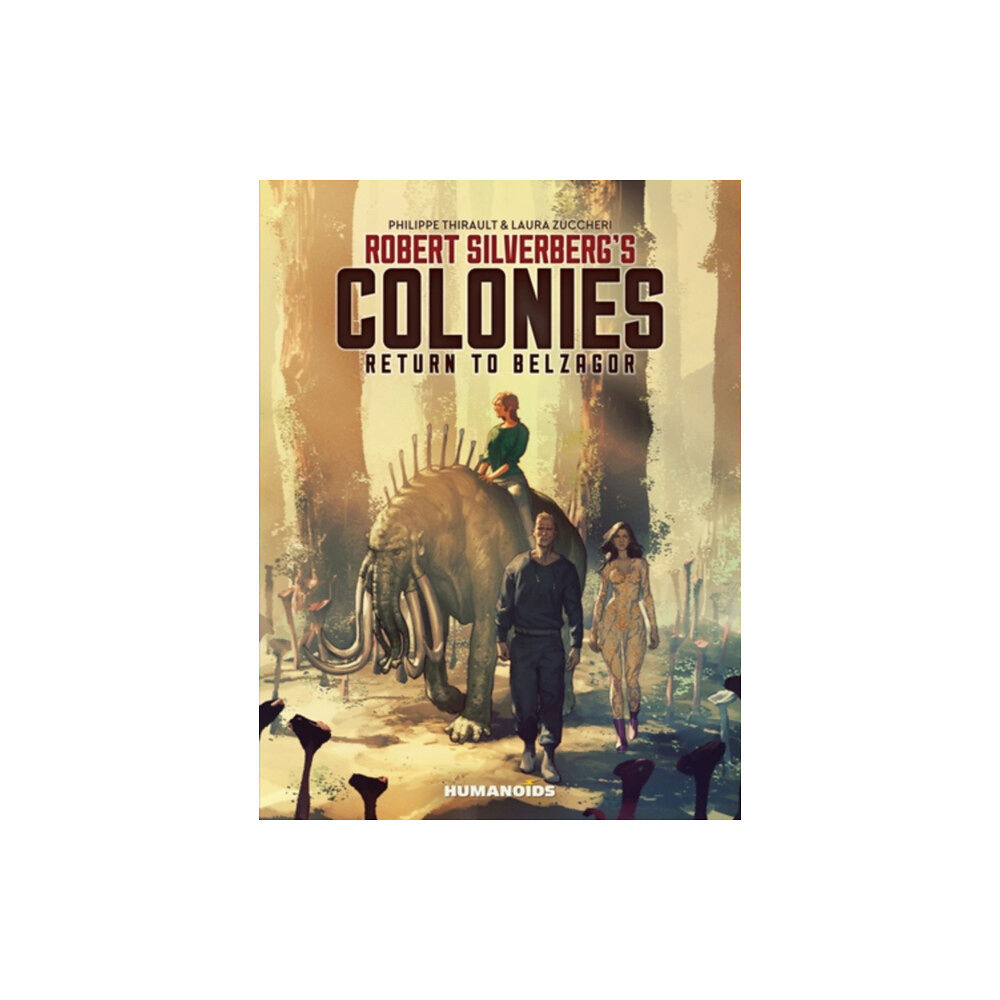 Humanoids, Inc Robert Silverberg's COLONIES (inbunden, eng)