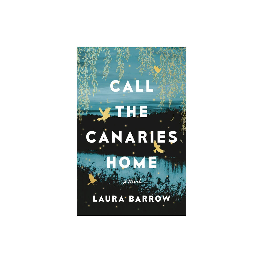 Amazon Publishing Call the Canaries Home (häftad, eng)