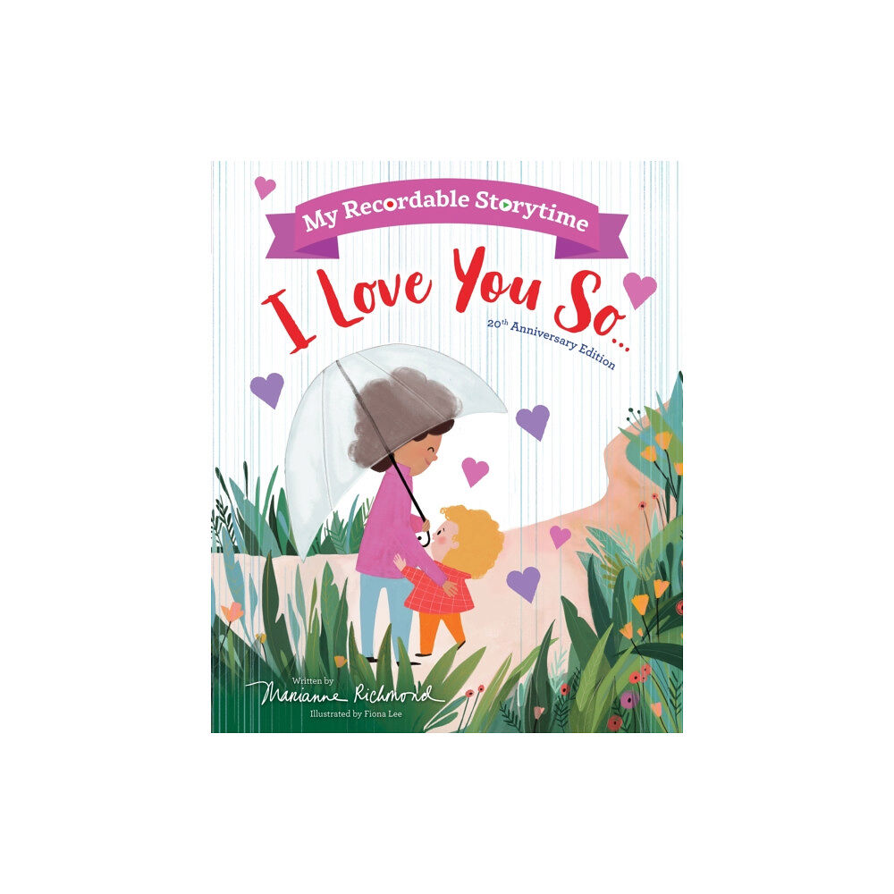 Sourcebooks, Inc My Recordable Storytime: I Love You So (inbunden, eng)