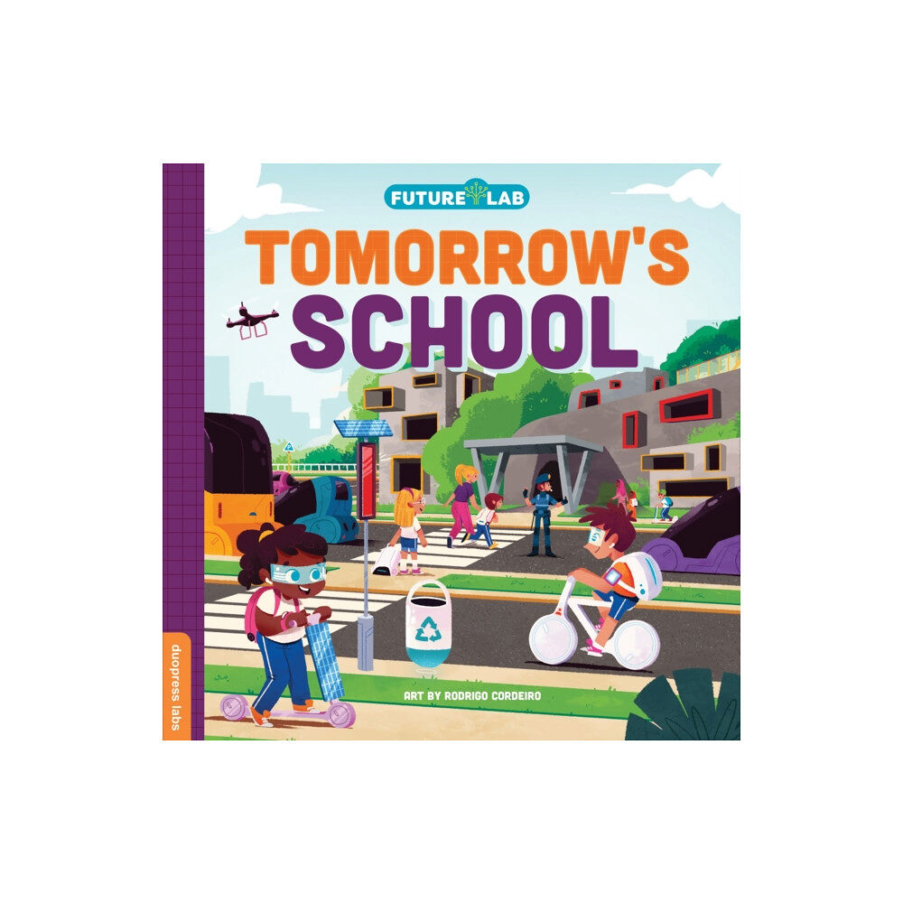 Sourcebooks, Inc Future Lab: Tomorrow's School (bok, board book, eng)