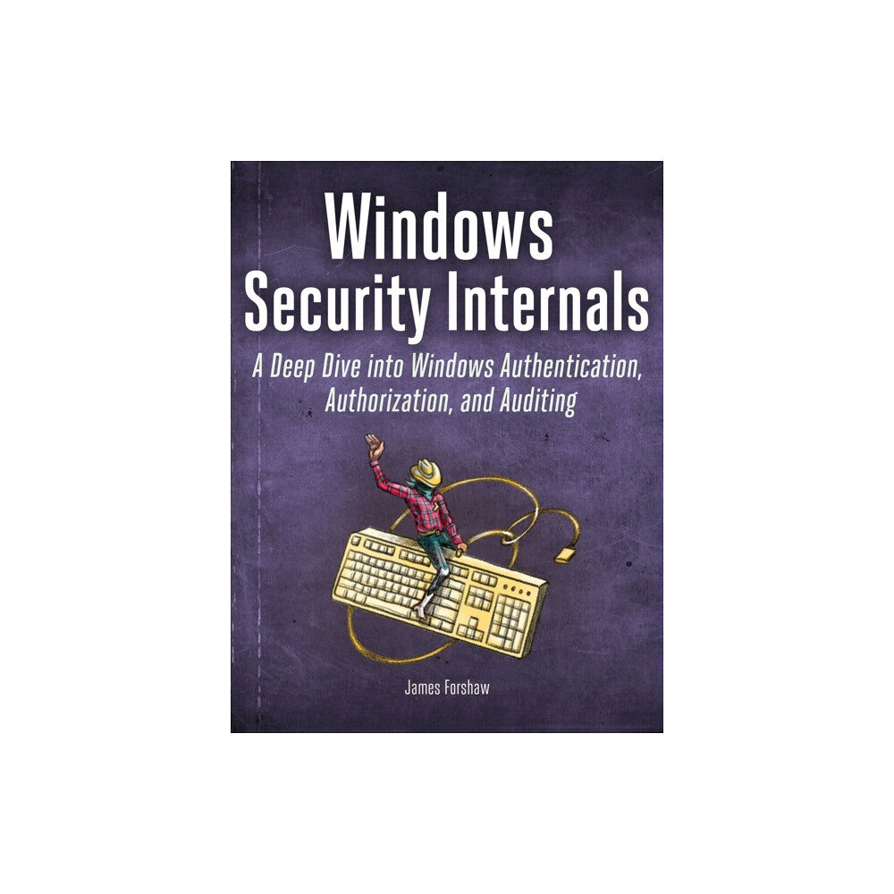 No Starch Press,US Windows Security Internals (häftad, eng)