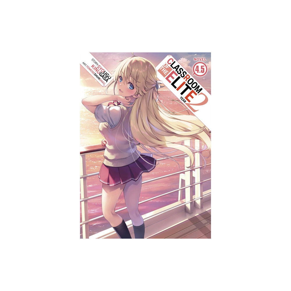 Seven Seas Entertainment, LLC Classroom of the Elite: Year 2 (Light Novel) Vol. 4.5 (häftad, eng)