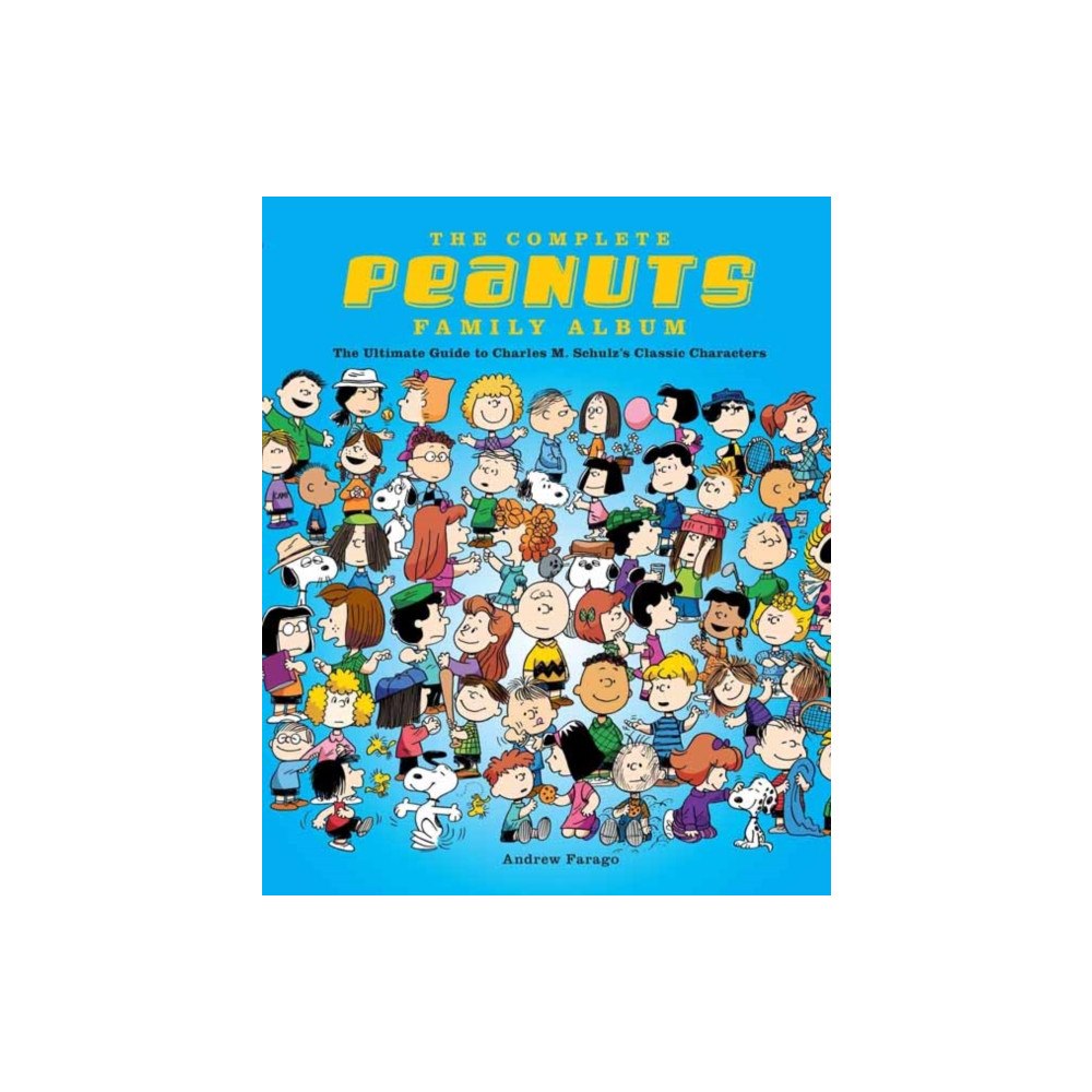 Insight Editions Complete Peanuts Family Album (inbunden, eng)