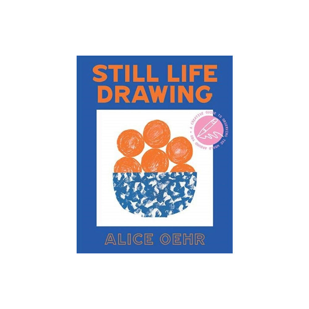 Hardie Grant Books Still Life Drawing (häftad, eng)