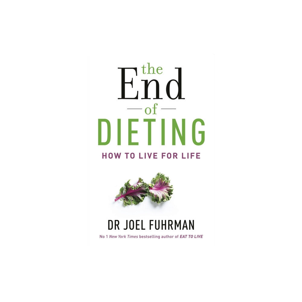 Hay House UK Ltd The End of Dieting (häftad, eng)