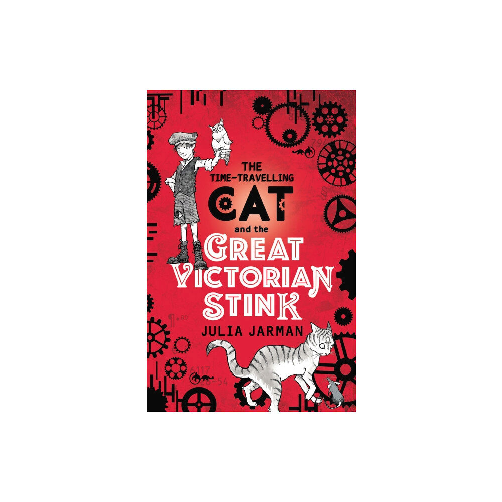 Andersen Press Ltd Time-Travelling Cat and the Great Victorian Stink (häftad, eng)