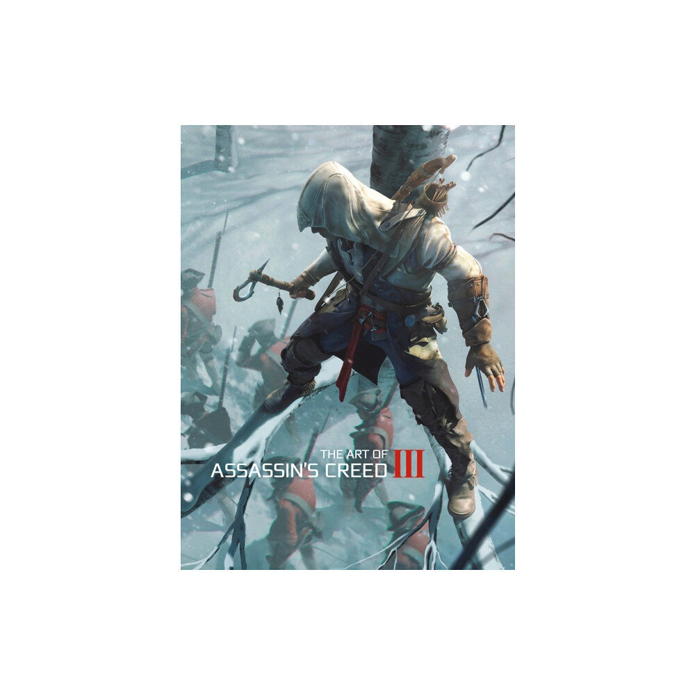 Titan Books Ltd The Art of Assassin's Creed III (inbunden, eng)