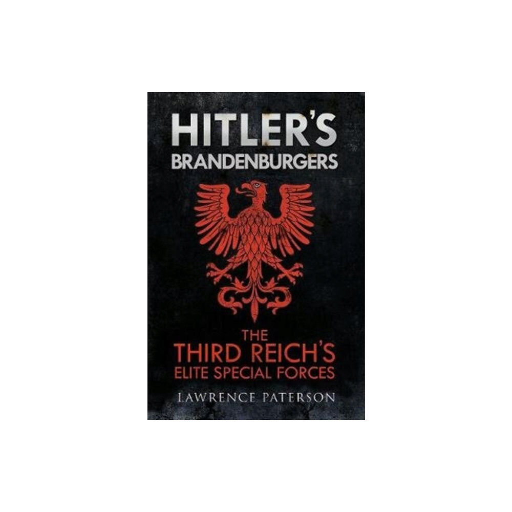 Greenhill Books Hitler's Brandenburgers (inbunden, eng)