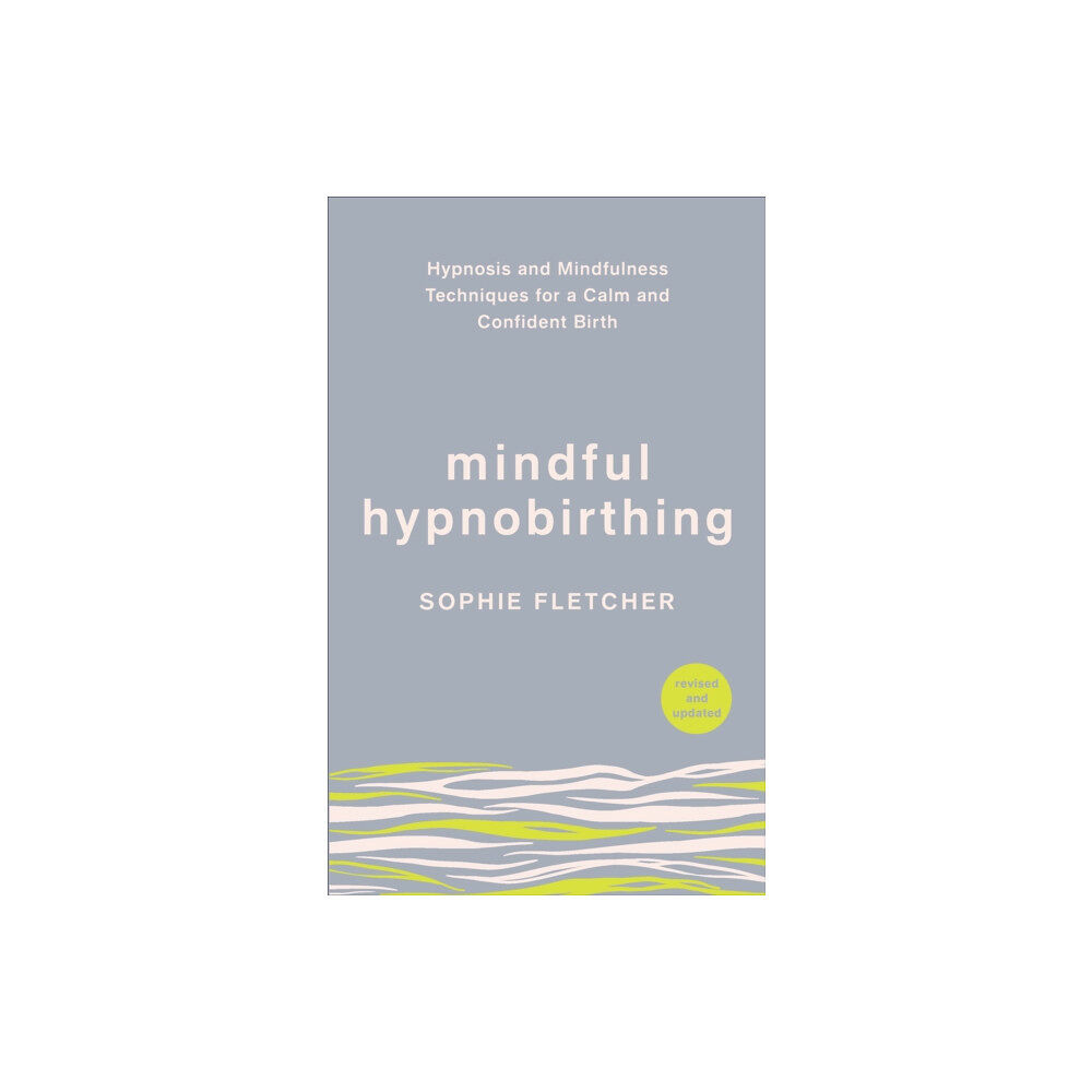 Ebury Publishing Mindful Hypnobirthing (häftad, eng)