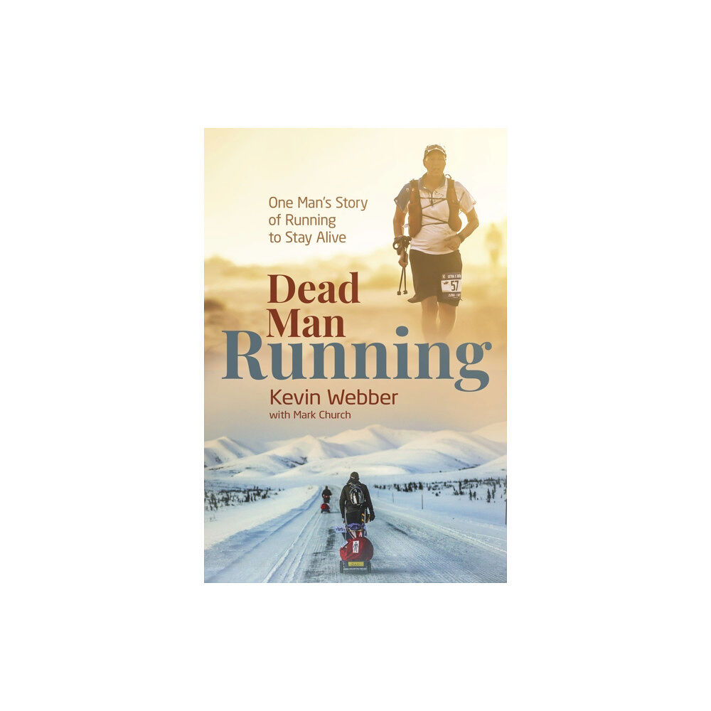 Pitch Publishing Ltd Dead Man Running (inbunden, eng)