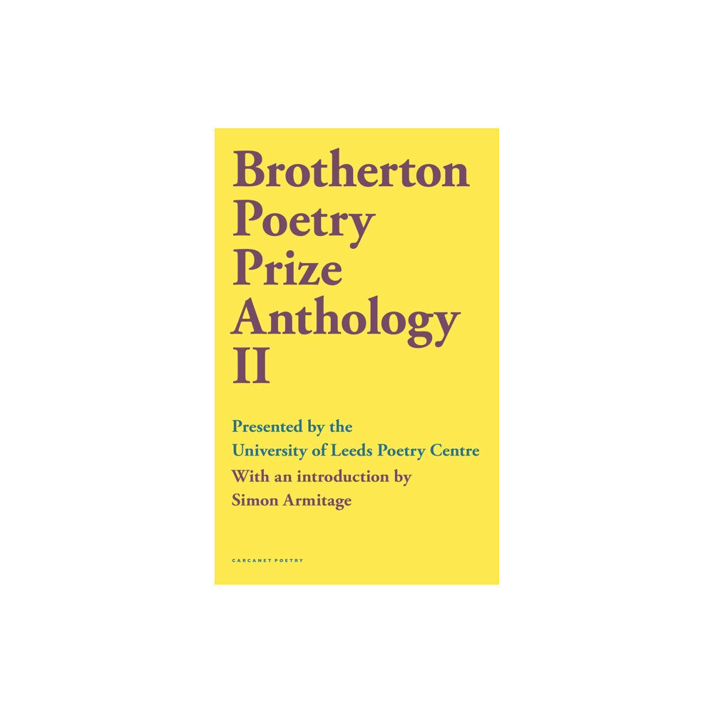 Carcanet Press Ltd Brotherton Poetry Prize Anthology II (häftad, eng)