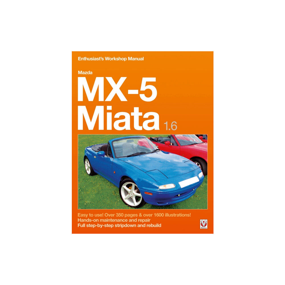 David & Charles Mazda Mx-5 Miata 1.6 Enthusiast’s Workshop Manual (häftad, eng)