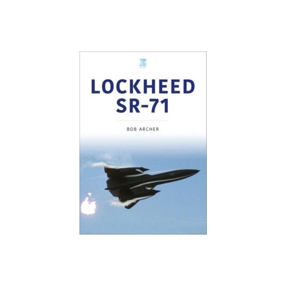 Key Publishing Ltd Lockheed SR-71 (häftad, eng)