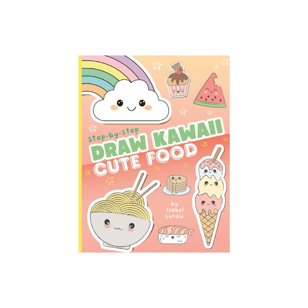 Bonnier Books Ltd Draw Kawaii: Cute Food (häftad, eng)